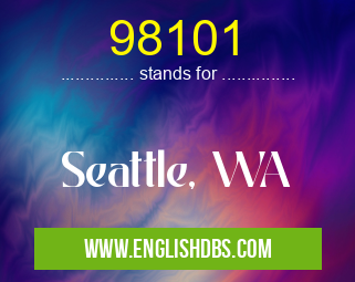 98101 means Seattle, WA 98101