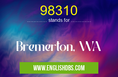 98310 means Bremerton, WA 98310