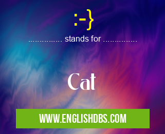 :-} means Cat :-}