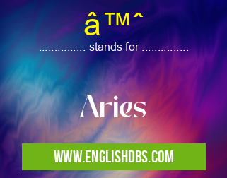 ♈ means Aries ♈