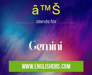 ♊means Gemini â™Å