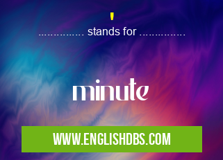 ' means minute '
