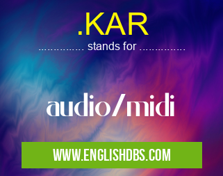 .KAR means audio/midi .KAR