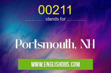 00211 means Portsmouth, NH 00211