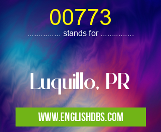 00773 means Luquillo, PR 00773