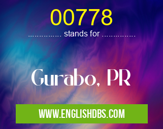00778 means Gurabo, PR 00778