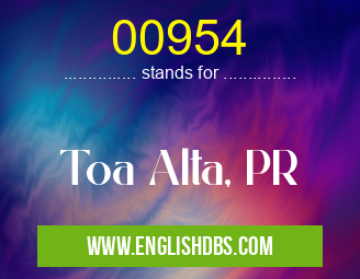 00954 means Toa Alta, PR 00954