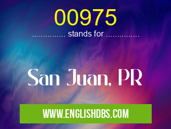 00975 means San Juan, PR 00975