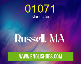 01071 means Russell, MA 01071