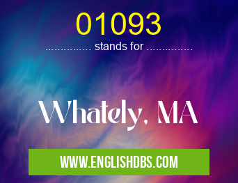 01093 means Whately, MA 01093