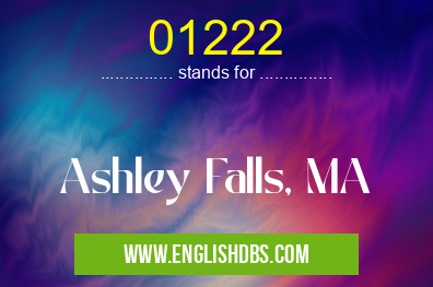 01222 means Ashley Falls, MA 01222