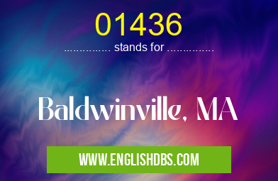 01436 means Baldwinville, MA 01436