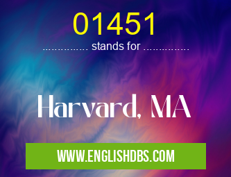 01451 means Harvard, MA 01451