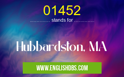 01452 means Hubbardston, MA 01452