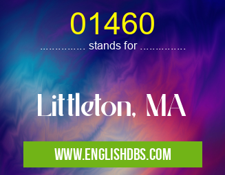 01460 means Littleton, MA 01460