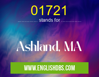 01721 means Ashland, MA 01721