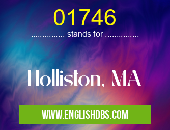 01746 means Holliston, MA 01746