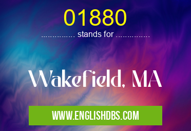 01880 means Wakefield, MA 01880