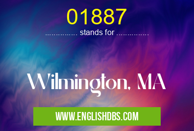 01887 means Wilmington, MA 01887