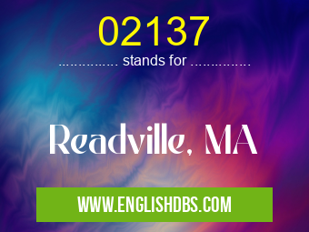 02137 means Readville, MA 02137