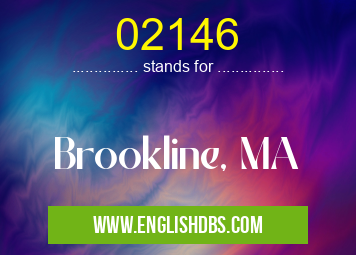 02146 means Brookline, MA 02146
