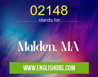 02148 means Malden, MA 02148