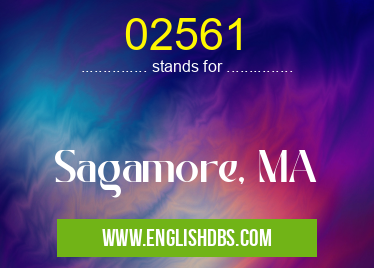 02561 means Sagamore, MA 02561