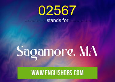 02567 means Sagamore, MA 02567
