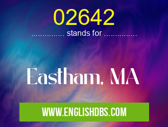 02642 means Eastham, MA 02642