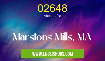 02648 means Marstons Mills, MA 02648