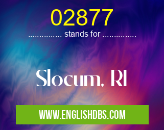 02877 means Slocum, RI 02877