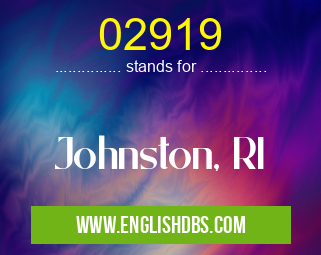 02919 means Johnston, RI 02919