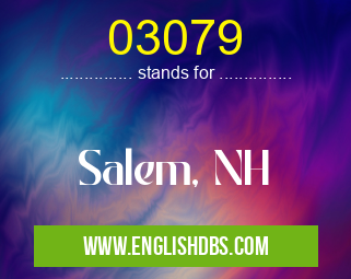03079 means Salem, NH 03079
