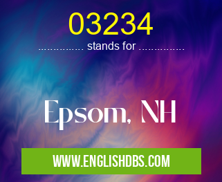 03234 means Epsom, NH 03234