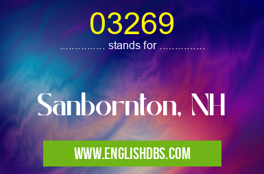 03269 means Sanbornton, NH 03269