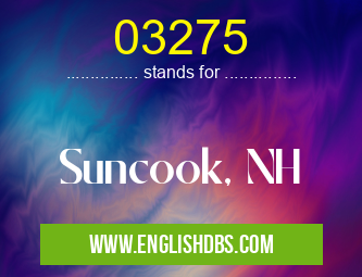 03275 means Suncook, NH 03275