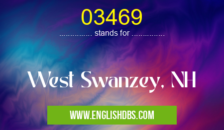 03469 means West Swanzey, NH 03469