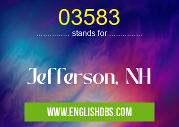03583 means Jefferson, NH 03583