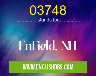 03748 means Enfield, NH 03748