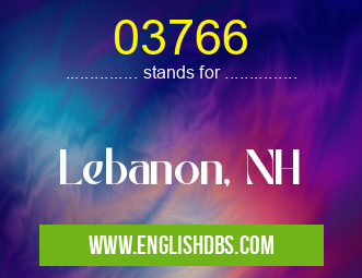 03766 means Lebanon, NH 03766