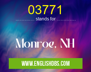 03771 means Monroe, NH 03771