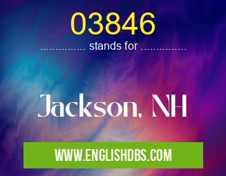 03846 means Jackson, NH 03846