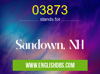 03873 means Sandown, NH 03873