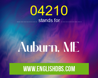 04210 means Auburn, ME 04210