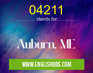 04211 means Auburn, ME 04211