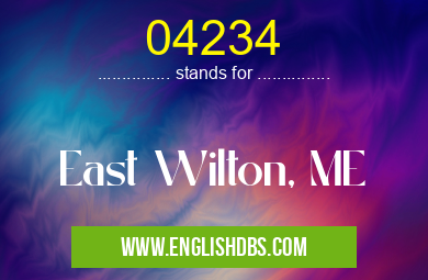04234 means East Wilton, ME 04234