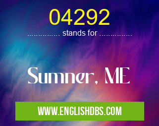 04292 means Sumner, ME 04292
