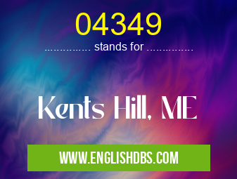 04349 means Kents Hill, ME 04349