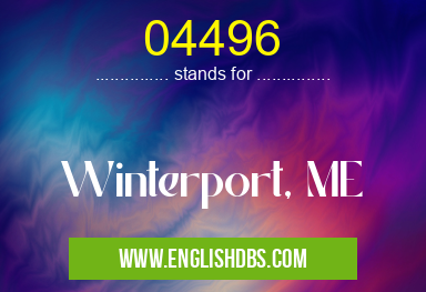 04496 means Winterport, ME 04496