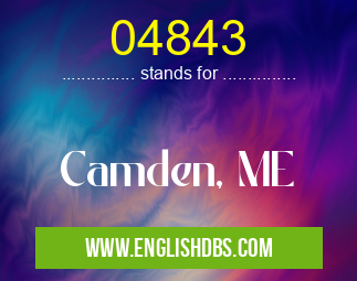 04843 means Camden, ME 04843